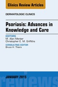 Cover: Psoriasis: Advances in Knowledge and Care, An Issue of Dermatologic Clinics - Elsevier