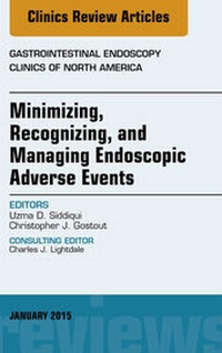 Abbildung von: Minimizing, Recognizing, and Managing Endoscopic Adverse Events, An Issue of Gastrointestinal Endoscopy Clinics - Elsevier