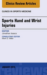 Abbildung von: Sports Hand and Wrist Injuries, An Issue of Clinics in Sports Medicine - Elsevier