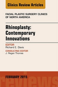 Bild vergrößern Bild: Rhinoplasty: Contemporary Innovations, An Issue of Facial Plastic Surgery Clinics of North America - Elsevier