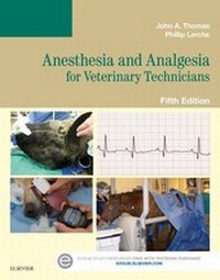Abbildung von: Anesthesia and Analgesia for Veterinary Technicians - E-Book - Mosby