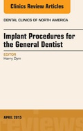 Cover: Implant Procedures for the General Dentist, An Issue of Dental Clinics of North America - Elsevier