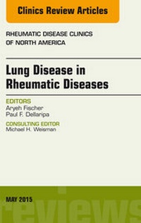 Enlarge image Cover: Lung Disease in Rheumatic Diseases, An Issue of Rheumatic Disease Clinics - Elsevier