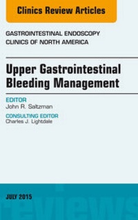 Abbildung von: Upper Gastrointestinal Bleeding Management, An Issue of Gastrointestinal Endoscopy Clinics - Elsevier