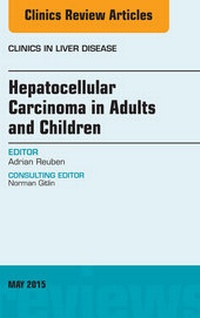 Abbildung von: Hepatocellular Carcinoma in Adults and Children, An Issue of Clinics in Liver Disease - Elsevier