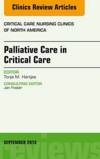 Abbildung von: Palliative Care in Critical Care, An Issue of Critical Care Nursing Clinics of North America - Elsevier