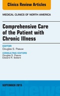 Cover: Comprehensive Care of the Patient with Chronic Illness, An Issue of Medical Clinics of North America - Elsevier