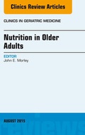 Cover: Nutrition in Older Adults, An Issue of Clinics in Geriatric Medicine - Elsevier