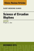 Cover: Science of Circadian Rhythms, An Issue of Sleep Medicine Clinics - Elsevier