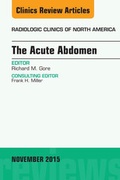 Cover: The Acute Abdomen, An Issue of Radiologic Clinics of North America 53-6 - Elsevier
