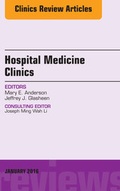 Cover: Volume 5, Issue 1, An Issue of Hospital Medicine Clinics, E-Book - Elsevier