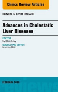 Abbildung von: Advances in Cholestatic Liver Diseases, An issue of Clinics in Liver Disease - Elsevier