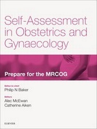 Bild vergrößern Bild: MRCOG Part 2: 200-plus EMQs, MCQs and SBAs - Elsevier