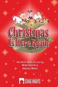Cover: Christmas Is Here Again - Steele Spring Stage Rights