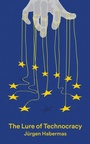 Cover: The Lure of Technocracy - Polity Press