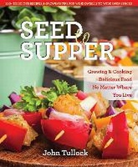 Enlarge image Cover: Seed to Supper - Health Communications