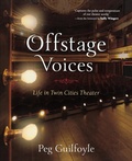 Cover: Offstage Voices - Minnesota Historical Society Press