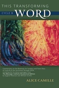 Cover: This Transforming Word: Cycle B - ACTA Publications