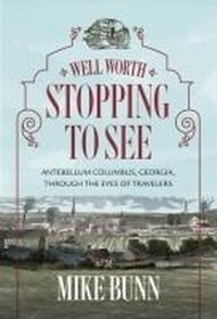Abbildung von: Well Worth Stopping to See - Mercer University Press