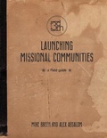 Cover: Launching Missional Communities - 3dm International