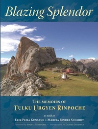 Enlarge image Cover: Blazing Splendor - Rangjung Yeshe Publications