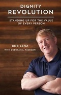 Cover: Dignity Revolution - Life Promotions, Inc.