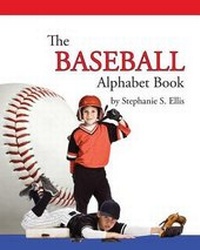 Enlarge image Cover: The BASEBALL Alphabet Book - Stephanie Ellis