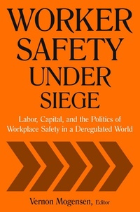 Abbildung von: Worker Safety Under Siege - Routledge