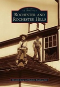 Cover: Rochester and Rochester Hills - Arcadia Publishing (SC)