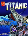 Cover: El Hundimiento del Titanic (the Sinking of the Titanic) - Capstone Press