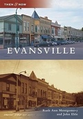 Cover: Evansville - Arcadia Publishing (SC)