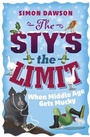 Cover: The Sty's the Limit - Orion (an Imprint of The Orion Publishing Group Ltd )