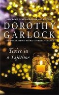 Cover: Twice In A Lifetime - Grand Central Publishing