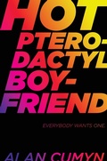 Cover: Hot Pterodactyl Boyfriend - Atheneum Books