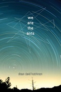 Cover: We Are the Ants - Simon Pulse;Simon & Schuster Books for Young Readers