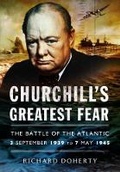 Cover: Churchill's Greatest Fear - Pen & Sword Military