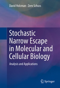 Abbildung von: Stochastic Narrow Escape in Molecular and Cellular Biology - Springer