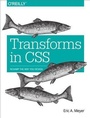 Cover: Transforms in CSS - O'Reilly