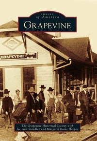 Enlarge image Cover: Grapevine - Arcadia Publishing (SC)