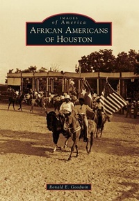 Enlarge image Cover: African Americans of Houston - Arcadia Publishing (SC)