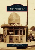 Cover: Wickenburg - Arcadia Publishing (SC)