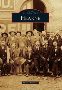 Enlarge image Cover: Hearne - Arcadia Publishing (SC)