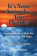 Cover: It's Your Attitude - You Decide! - Xlibris
