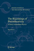 Cover: The Beginnings of Piezoelectricity - Springer