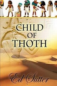 Enlarge image Cover: Child of Thoth - Whiskey Creek Press
