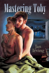 Enlarge image Cover: Mastering Toby - Dreamspinner Press
