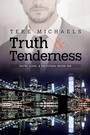 Cover: Truth & Tenderness - Dreamspinner Press