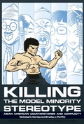Cover: Killing the Model Minority Stereotype - Information Age Publishing