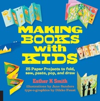 Enlarge image Cover: Making Books with Kids - Quarry Books