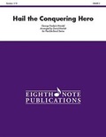 Cover: Hail the Conquering Hero - Eighth Note Publications